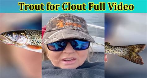 Trout for clout video twitter. Things To Know About Trout for clout video twitter. 